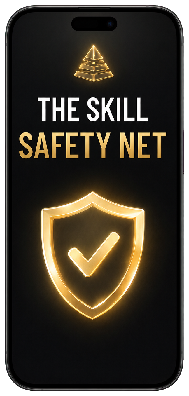 The Skill Safety Net